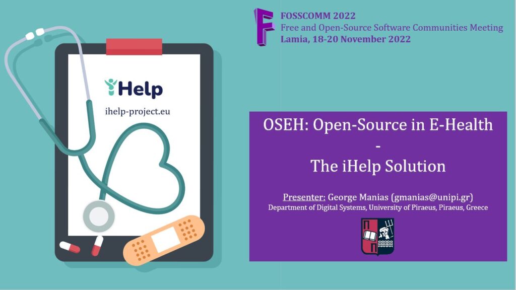 Ihelp The Open-Source in eHealth – The iHelp Solution - iHELP Project